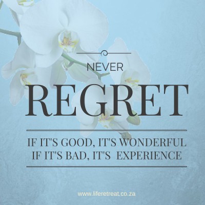 never regret